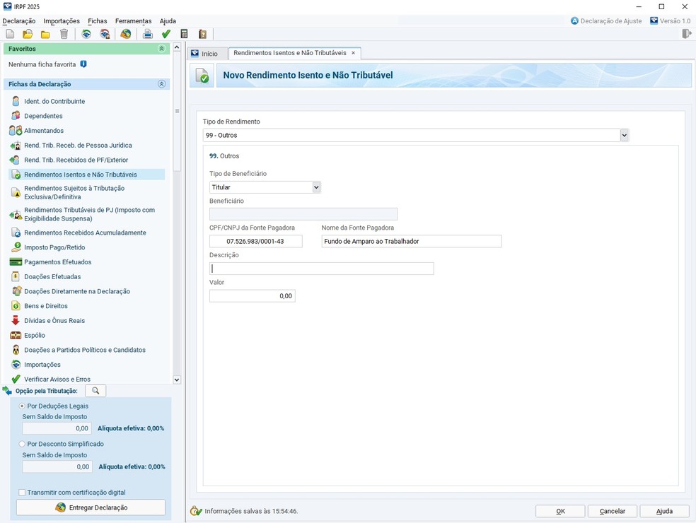 Como declarar os ganhos com seguro-desemprego no Imposto de Renda 2025 — Foto: Reprodução / IRPF 2025