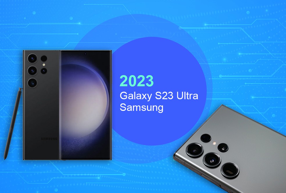 Samsung Galaxy S23 Ultra é um dos aparelhos mais modernos da marca na atualidade — Foto: Editoria de Arte