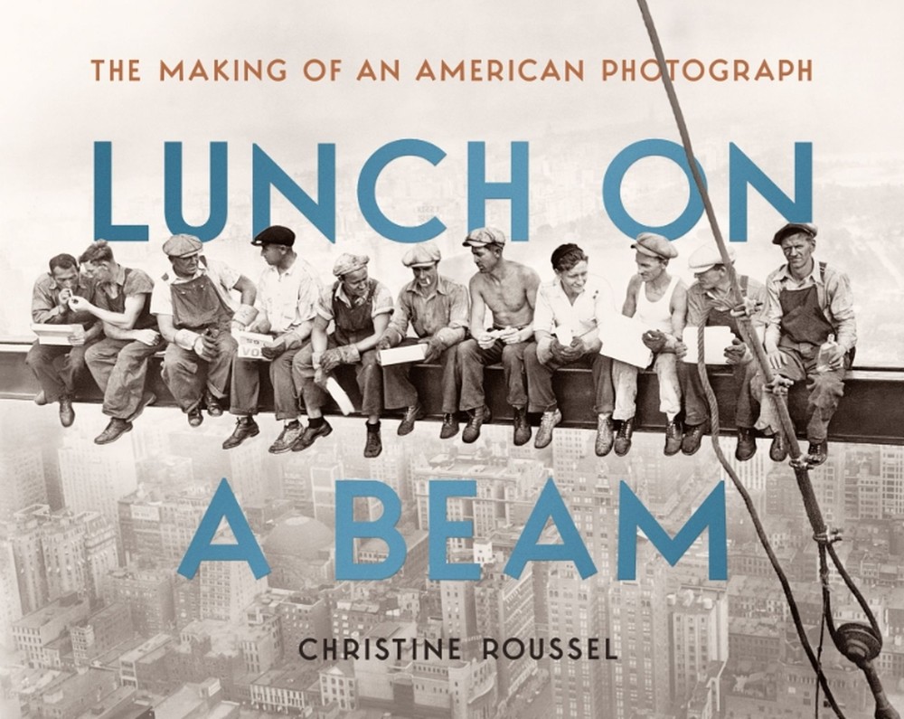 História por Trás da Foto ‘Almoço no Topo de Arranha-Céu’: ‘Os EUA ...