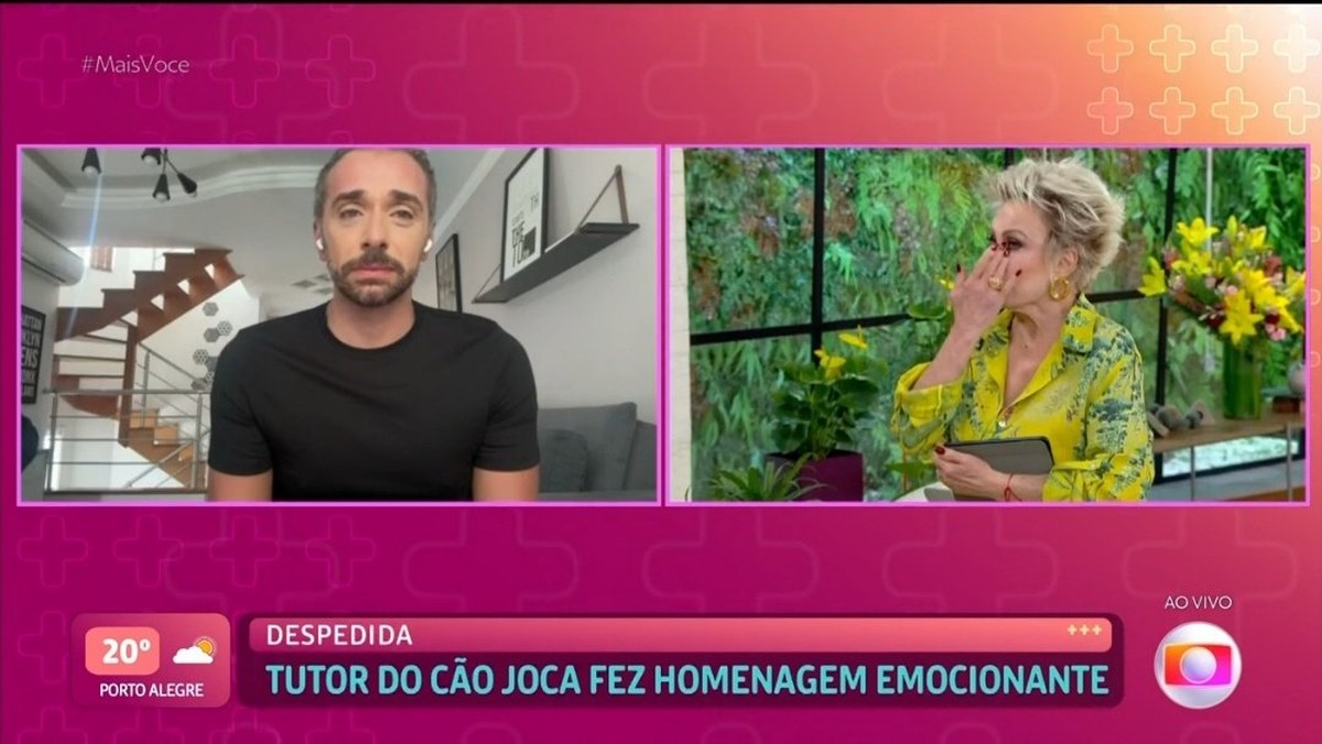 Ana Maria Braga e tutor de Joca se emocionam no 'Mais você': 'A gente se coloca no seu lugar', diz apresentadora - O Globo