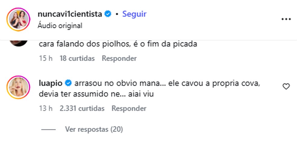Comentário de Luana Piovani na página de @nuncavi1cientista — Foto: Reprodução